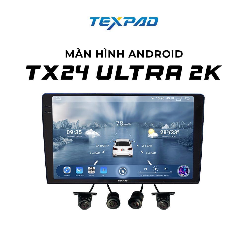 Màn hình ô tô TexPad TX24 Ultra 2K liền Camera 360